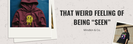 Clothes for People Who Hate Being Perceived Mindkin & Co.