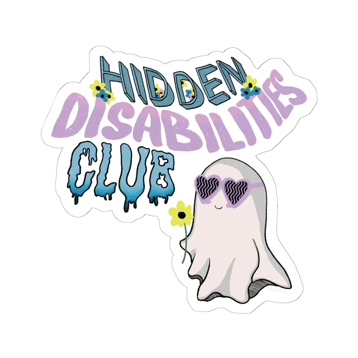Vibrant, glossy cute ghost with heart-shaped pastel purple sunglasses holds a yellow flower. Above it, stylized text reads "Hidden Disabilities Club" with flowers. Fun and inclusive vibe.