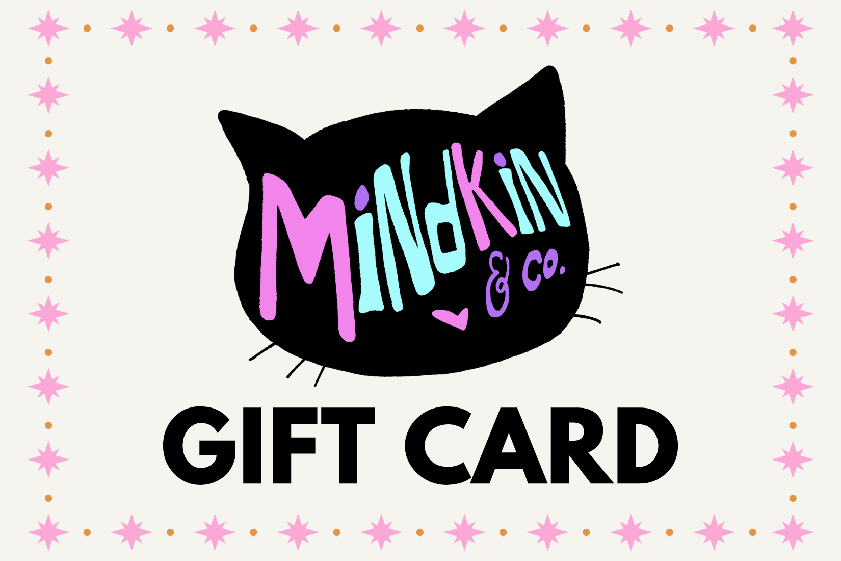 Gift card with a black cat logo and colorful text on a white background with decorative border.