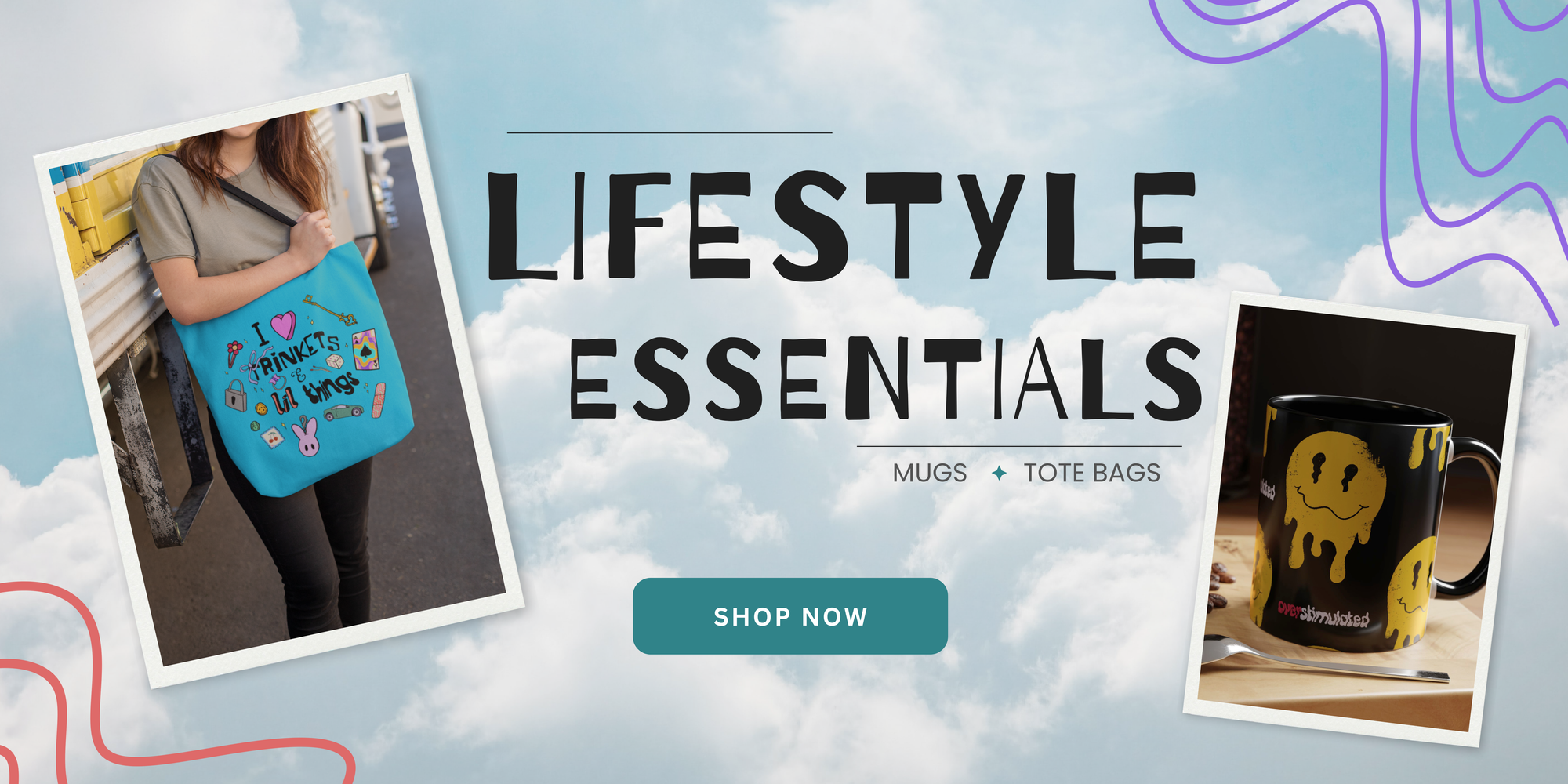 'Lifestyle Essentials' collection banner featuring a blue I Heart Trinkets tote bag and an Overstimulated coffee mug on a light blue background.